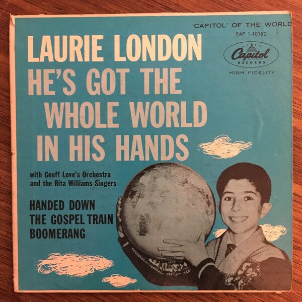 He's Got The Whole World (In His Hands) - Laurie London
